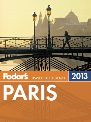 Fodor's Paris 2013 - ebook